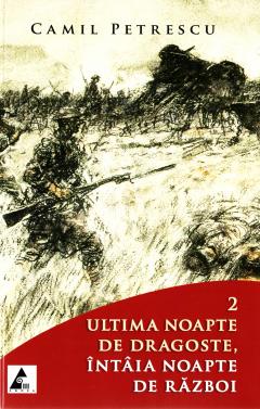 Ultima noapte de dragoste, intaia noapte de razboi (Set 2 volume) thumbnail