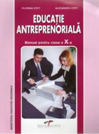 Educatie antreprenoriala. Manual pentru clasa a X-a