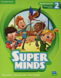 Super Minds Level 2 - Student's Book with eBook British English