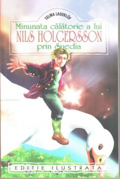 Minunata calatorie a lui Nils Holgersson prin Suedia