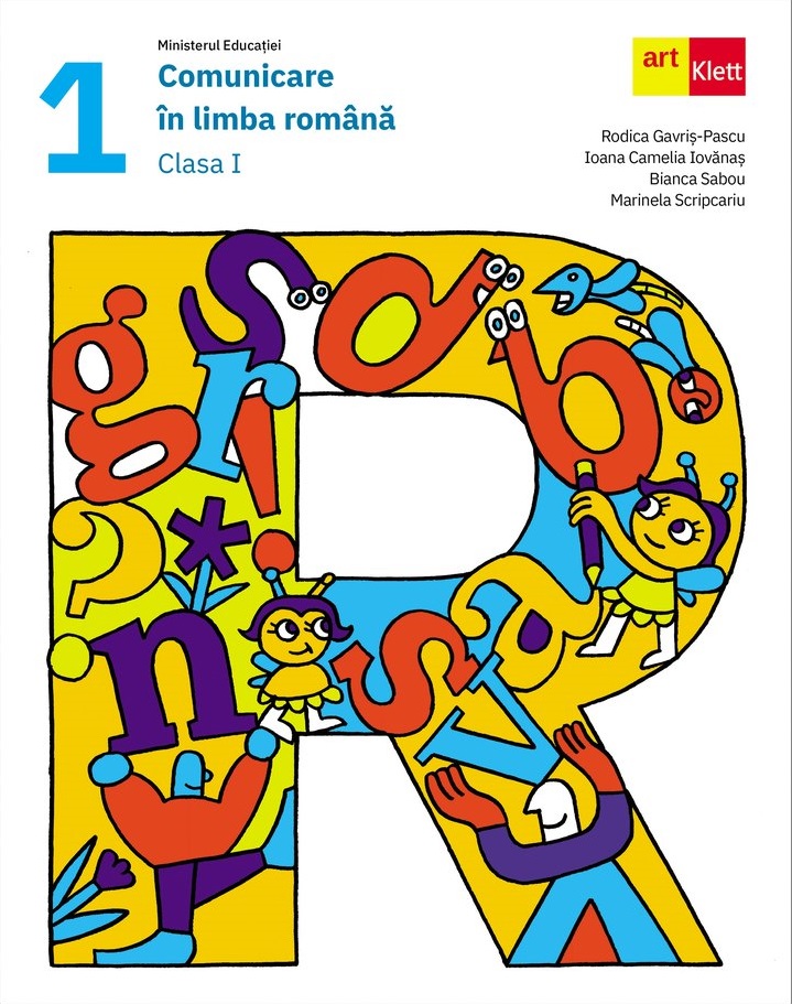 Comunicare in limba romana - Manual, clasa I