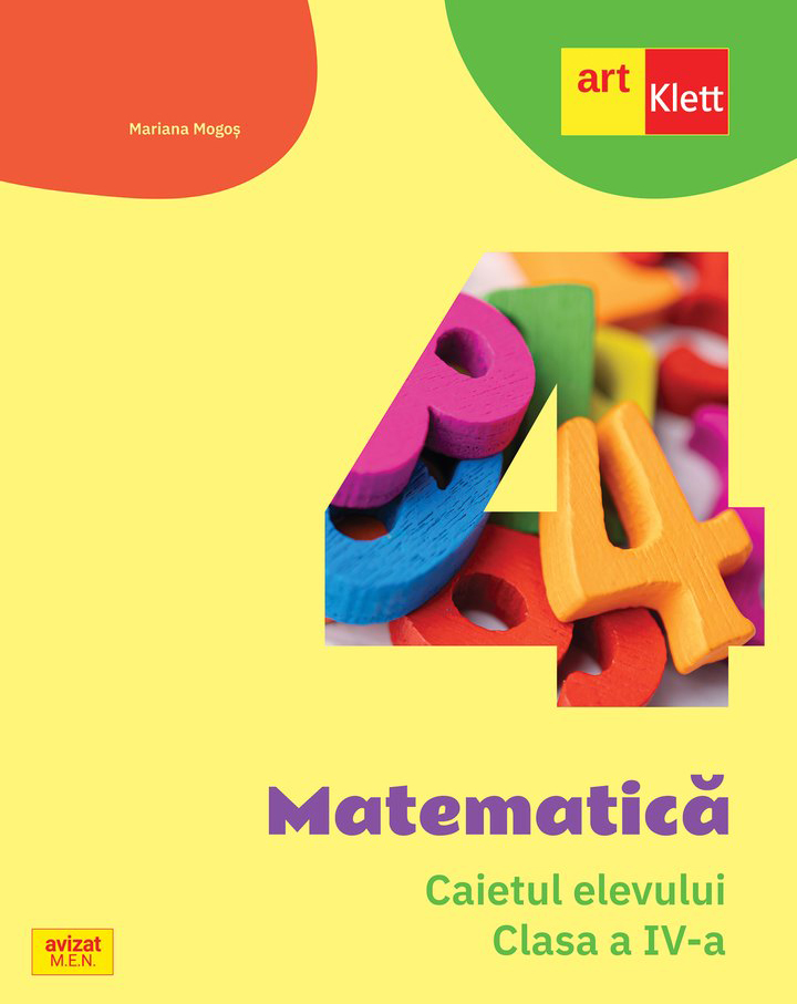 Matematica. Caietul elevului - Clasa a IV-a