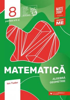 Matematica. Algebra, geometrie. Initiere. Clasa a VIII-a, partea a II-a thumbnail