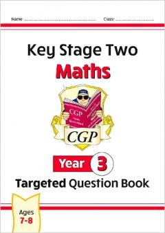 KS2 Maths Targeted Question Book - Year 3