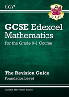 GCSE Maths Edexcel Revision Guide: Foundation - for the Grade 9-1 Course (with Online Edition)