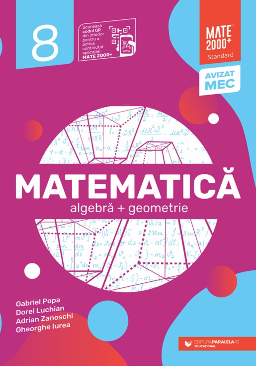 Matematica. Standard clasa a VIII-a (Algebra, geometrie)