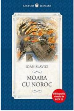 Moara cu noroc
